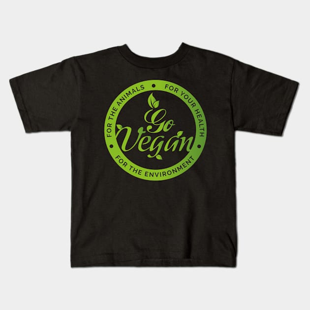 Go Vegan Vegetarian Veganism Kids T-Shirt by ghsp